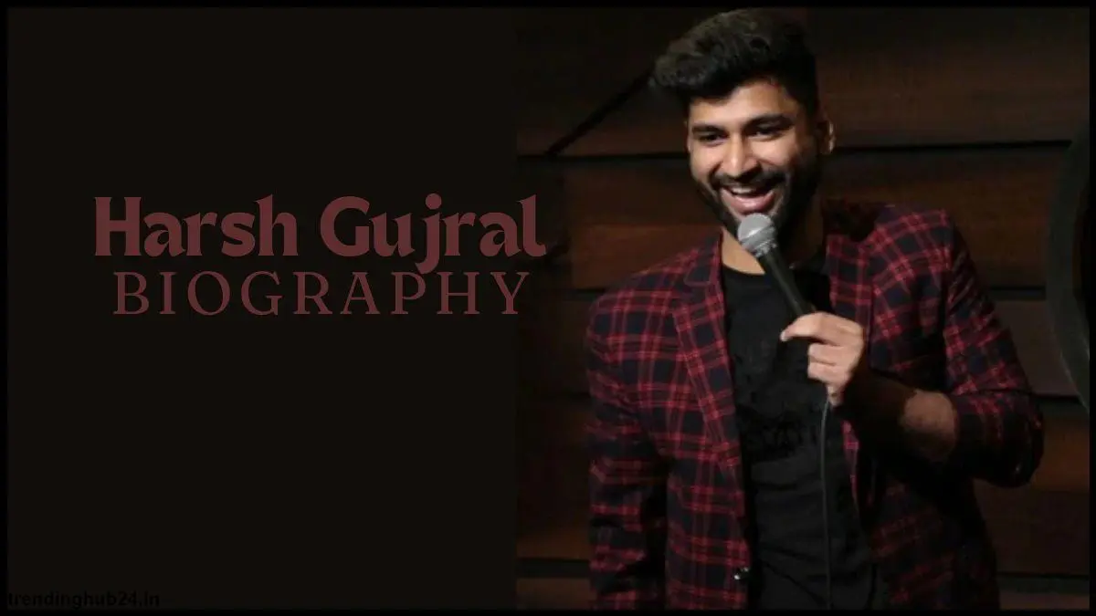 harsh-gujral-biography.webp