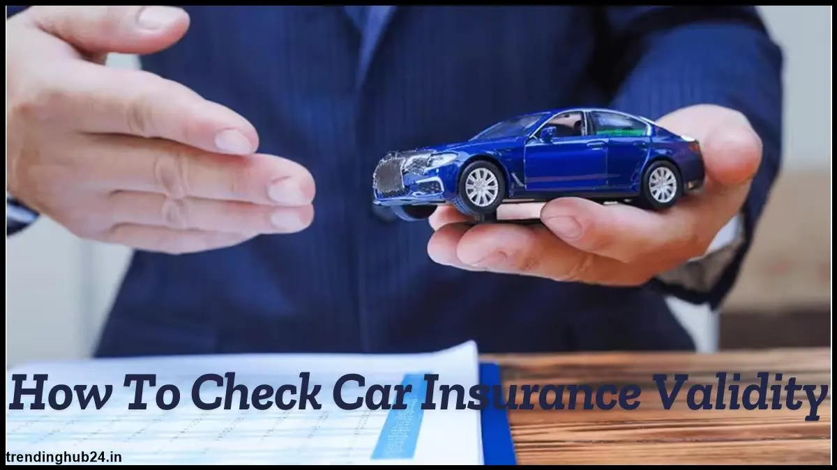 how-to-check-car-insurance-validity.webp