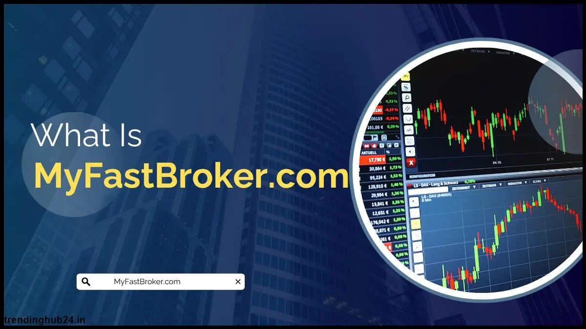 myfastbroker-dot-com.webp